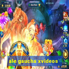 ale gaucha xvideos